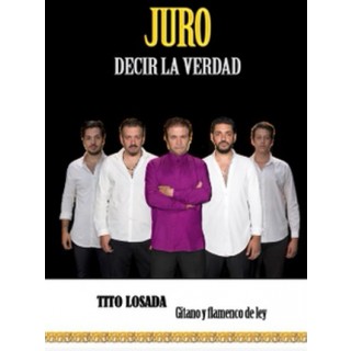 24957 Tito Losada - Juro decir la verdad. Gitano flamenco de ley 