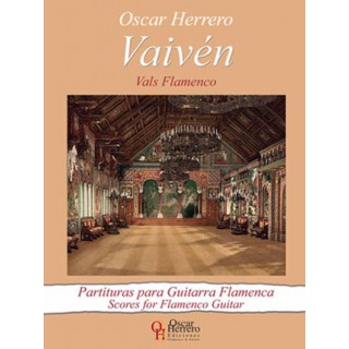 25134 Oscar Herrero - Vaivén. Vals flamenco