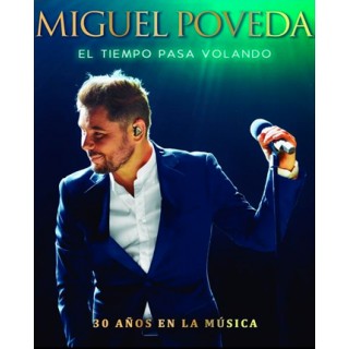 25815 Miguel Poveda - El tiempo pasa volando, 30 años en la música