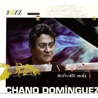 25819 Chano Domínguez ‎- Acércate más