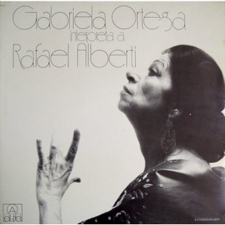 27755 Gabriela Ortega ‎- Interpreta a Rafael Alberti