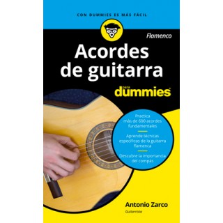 28600 Acordes de guitarra flamenco para Dummies - Antonio Zarco Abellán