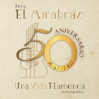 24946 Peña El Mirabrás - Una vida flamenca (3cds)