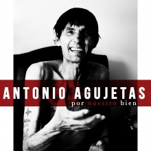 24701 Antonio Agujetas - Por nuestro bien 