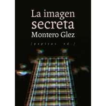32002 La imagen secreta - Montero Glez 