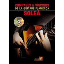 32045 Compases & voicings de la guitare flamenca - Soleá Transcrito por Claude Worms