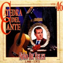 32079 Niño de Vélez - Catedra del flamenco Vol 46