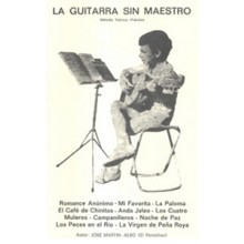 32500 La guitarra sin maestro. Método, teoría y practica - José Martín Albo 