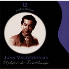 34976 Juan Valderrama. El jilguero de Torredelcampo - Maestro de maestro. Grandes clásicos del cante flamenco 12 