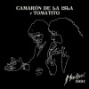 Camarón de la Isla y Tomatito - Montreux 1991 (CD+DVD)