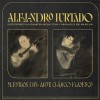 Alejandro Hurtado - Maestros del Arte Clásico Flamenco (CD) 