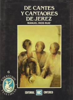 14417 Manuel Rios Ruiz - De cantes y cantaores de Jerez