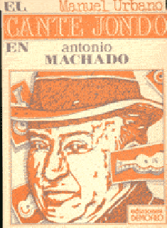 14422 Manuel Urbano -  El cante jondo en Antonio Machado