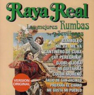 22088 Raya Real - Las mejores rumbas y sevillanas