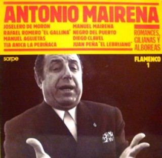 22935 Antonio Mairena... - Romances, Gilianas y Alboreas