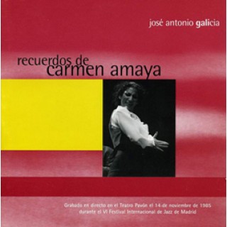 10056 José Antonio Galicia - Recuerdos de Carmen Amaya