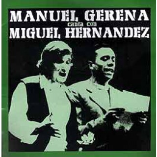 12511 Manuel Gerena - Canta con Miguel Hernández
