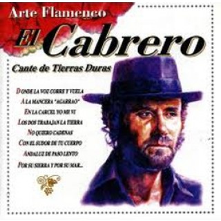 15359 El Cabrero - Cante de tierras duras. Arte flamenco
