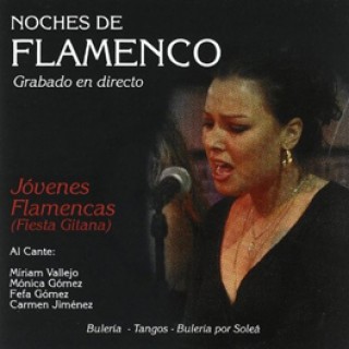 15437 Noches de Flamenco Vol 4. Jóvenes flamencas (Fiesta gitana)