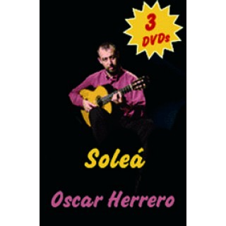 16951 Oscar Herrero - Guitarra flamenca paso a paso. Pack 2. Soleá