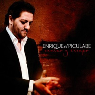 Enrique el Piculabe - Camino y tiempo
