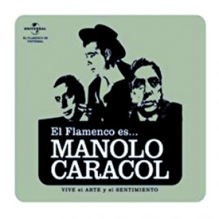 19579 Manolo Caracol El flamenco es....