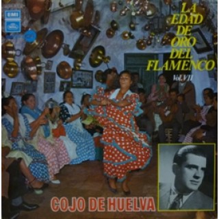 22864 Cojo de Huelva - La edad de oro del flamenco Vol. VII