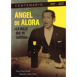 27287 Angel de Alora. Lo dulce que yo cantaba - Ramón Soler Díaz, Paco Roji Doña