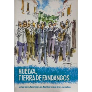 31090 Huelva, tierra de fandangos - Luis Soler Guevara, Manuel Romero Jara, Miguel Ángel Fernández Borrero, Faustino Nuñez
