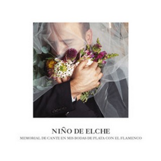 31202 Niño de Elche - Memorial del cante en mis bodas de plata con el flamenco