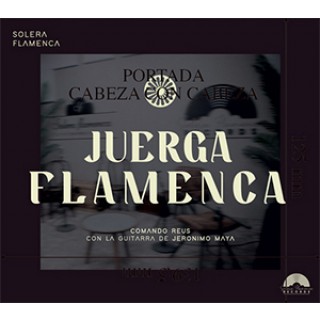 31699 Comando Reus & Jerónimo Maya - Juerga flamenca 