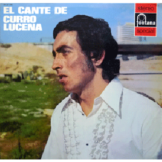 22156 Curro Lucena - El Cante de Curro Lucena