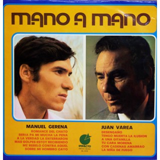 24928 Mano a mano - Manuel Gerena y Juan Varea (VINILO LP)