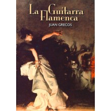 10300 La guitarra flamenca - Juan Grecos