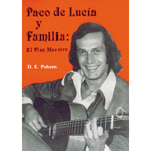 10364 Donn E. Pohren - Paco de Lucía y familia. El plan maestro