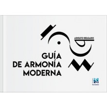 25170 Guía de harmonía moderna - Adolfo Delgado Becerra 