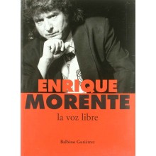 11067 Balbino Gutiérrez - Enrique Morente, la voz libre