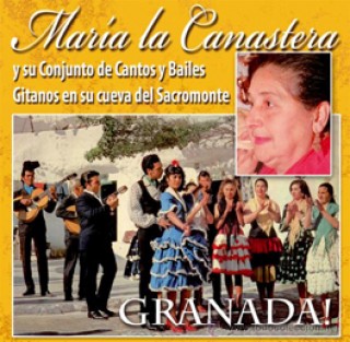 20302 María la Canastera y su conjunto de cantos y bailes gitanos, en su cueva del Sacromonte - Granada!