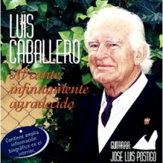 10896 Luis Caballero - Al cante infinitamente agradecido