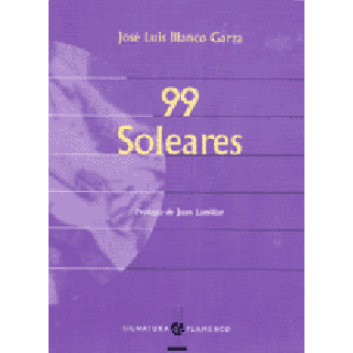 12749 José Luis Blanco Garza - 99 Soleares