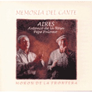 13402 - Antonio de la Rosa & Pepe Palomo - Aires. Memoria del cante