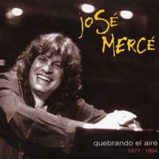 13429 José Mercé - Quebrando el aire (Collection 1977-1994)