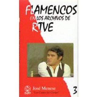 14021 Flamencos en los archivos de RTVE Vol. 3 - José Menese. Los cantes del campo