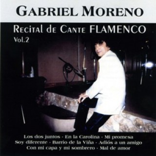 14049 Gabriel Moreno - Recital de cante flamenco Vol 2