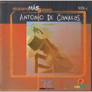 16571 Antonio de Canillas - El canario mas sonoro Vol 1