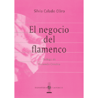 16612 Silvia Calado Olivo - El negocio del flamenco