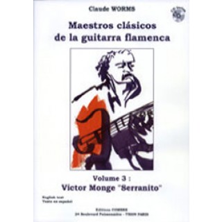 17197 Victor Monge Serranito - Maestros clásicos de la guitarra flamenca. Vol 3