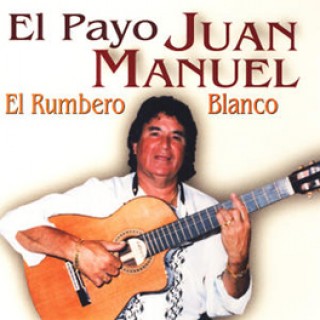 17963 El Payo Juan Manuel - El rumbero blanco