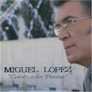 18074 Miguel López - Canto a los poetas