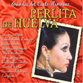 19563 Perlita de Huelva -Grandes del cante flamenco